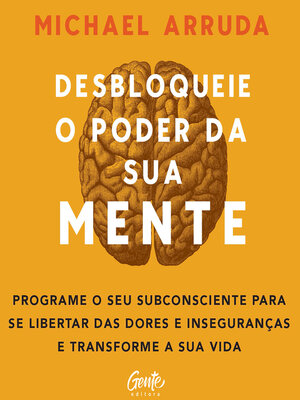 cover image of Desbloqueie o poder da sua mente